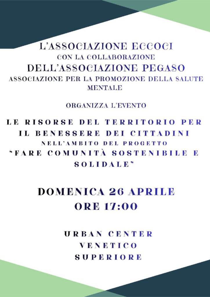 Evento "Le risorse del territorio per il benessere dei cittadini nell'ambito del progetto "FARE COMUNITA' SOSTENIBILE E SOLIDALE"